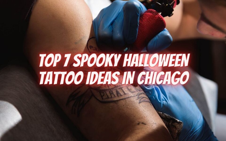 Top 7 Spooky Halloween Tattoo Ideas in Chicago