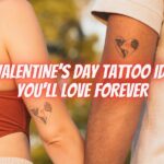 14 Valentine’s Day Tattoo Ideas You’ll Love Forever